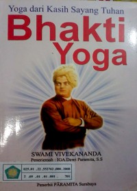 Image of Bhakti yoga : yoga dari kasih sayang Tuhan
